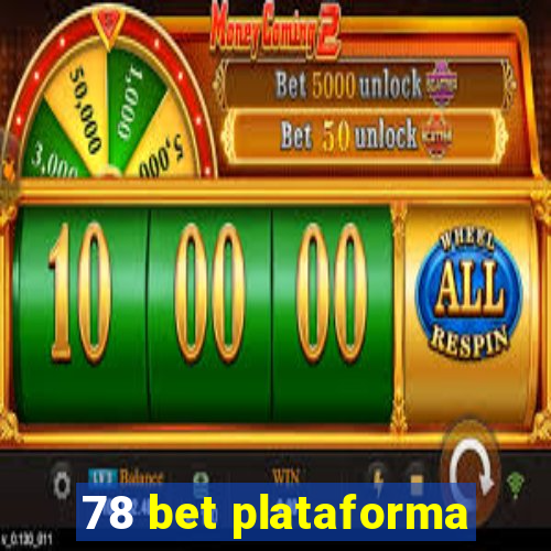 78 bet plataforma